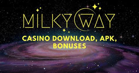 milky way casino download